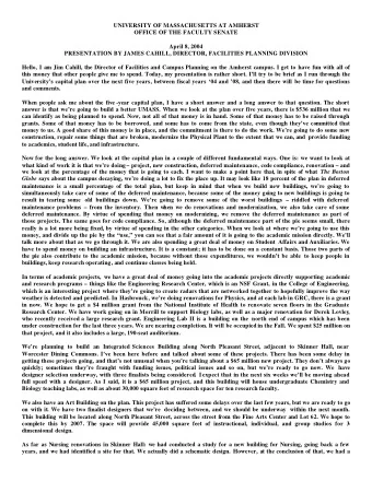 UNIVERSITY OF MASSACHUSETTS AT AMHERST  OFFICE OF THE FACULTY SENATE  April 8, 2004  PRESENTATION