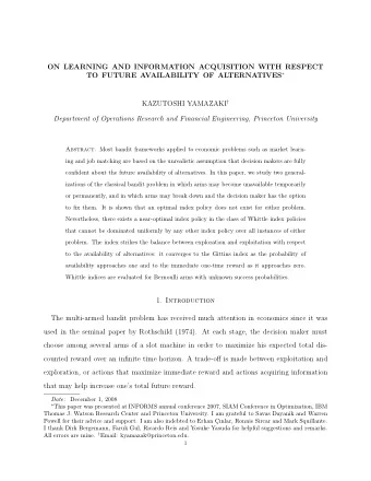 ON LEARNING AND INFORMATION ACQUISITION WITH RESPECT TO FUTURE AVAILABILITY OF ALTERNATIVES