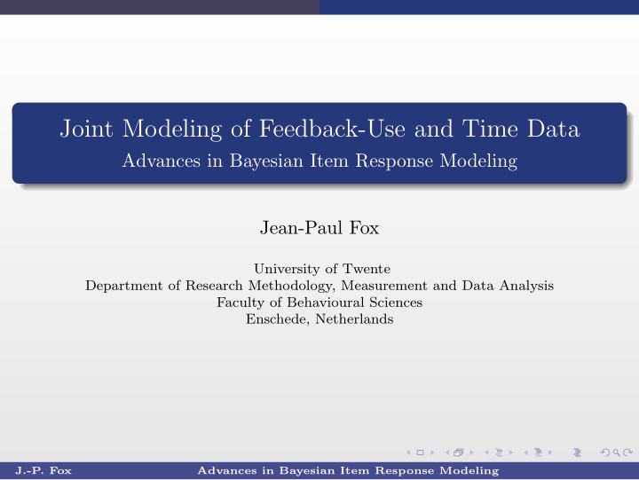 joint modeling of feedback use and time data