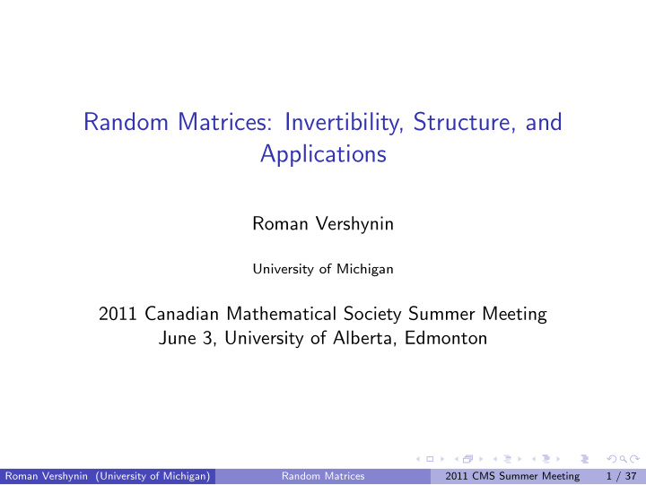 random matrices invertibility structure and applications