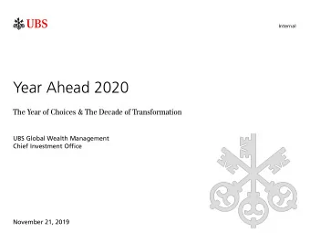 Year Ahead 2020  The Year of Choices &amp; The Decade of Transformation  UBS Global Wealth