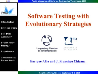 Software Testing with  Evolutionary Strategies  Introduction  Previous Work  Test Data  Generator