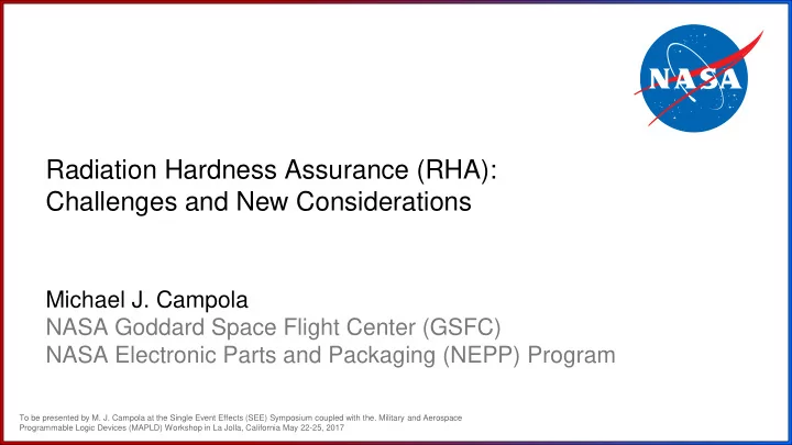radiation hardness assurance rha challenges and new