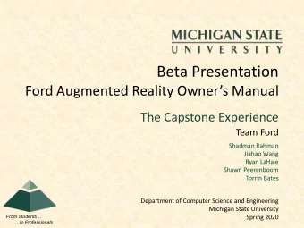 Beta Presentation  Ford Augmented Reality Owners Manual  The Capstone Experience  Team Ford