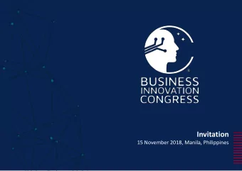 Invitation  15 November 2018, Manila, Philippines  Invitation  Dear partners, We invite you to join