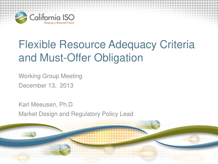 flexible resource adequacy criteria and must offer