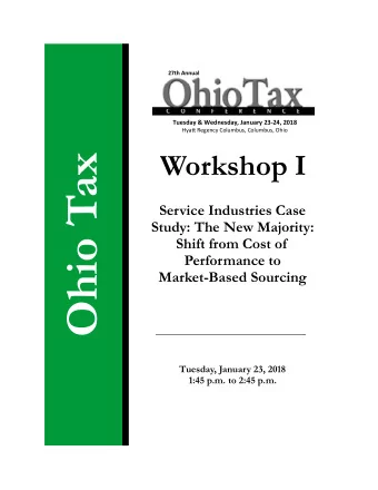 Ohio Tax  Service Industries Case  Study: The New Majority:  Shift from Cost of  Performance to