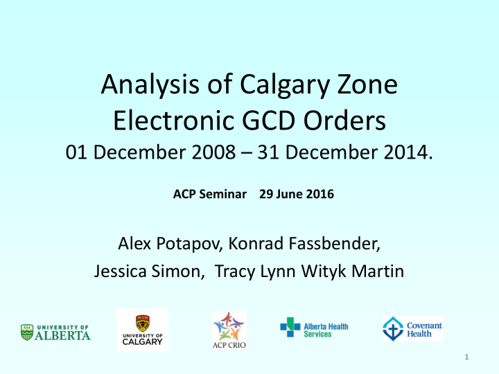 analysis of calgary zone electronic gcd orders
