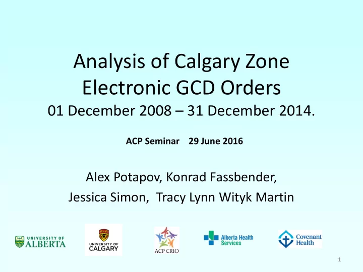 analysis of calgary zone electronic gcd orders