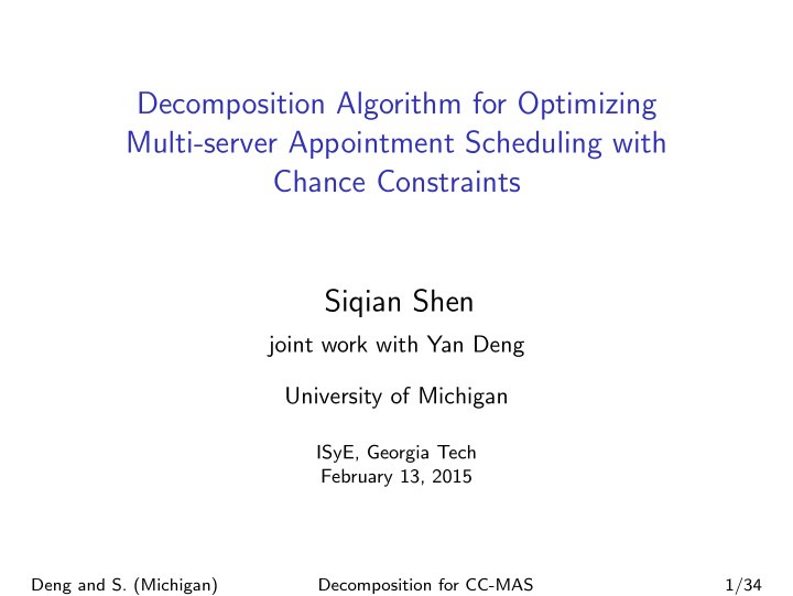 decomposition algorithm for optimizing multi server