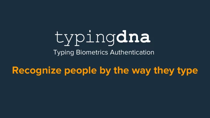 recognize people by the way they type