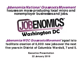 J  obenomics  National Gras  s  roots  Movement  focus  es  on mas  s  -producing local micro and