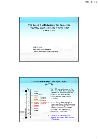 Web-based Y-STR database for haplotype  frequency estimation and kinship index  calculation  I  S