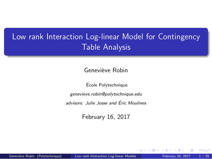 low rank interaction log linear model for contingency