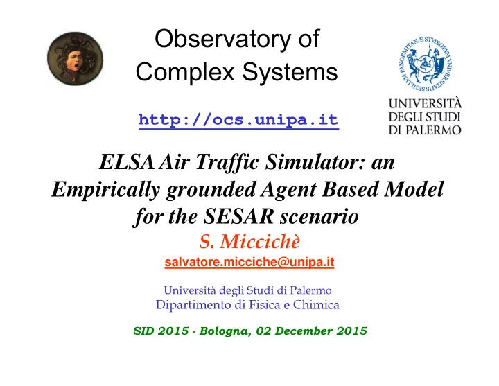 observatory of complex systems