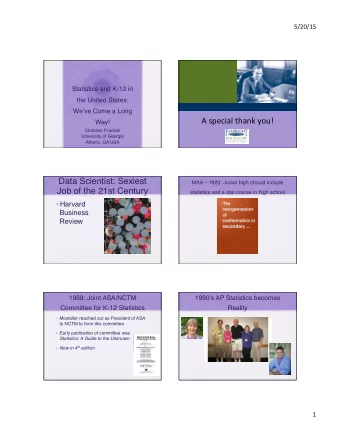 A  special  thank  you!    Way!  Christine Franklin  University of Georgia  Athens, GA