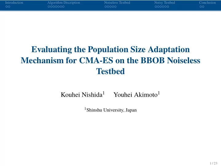 evaluating the population size adaptation mechanism for