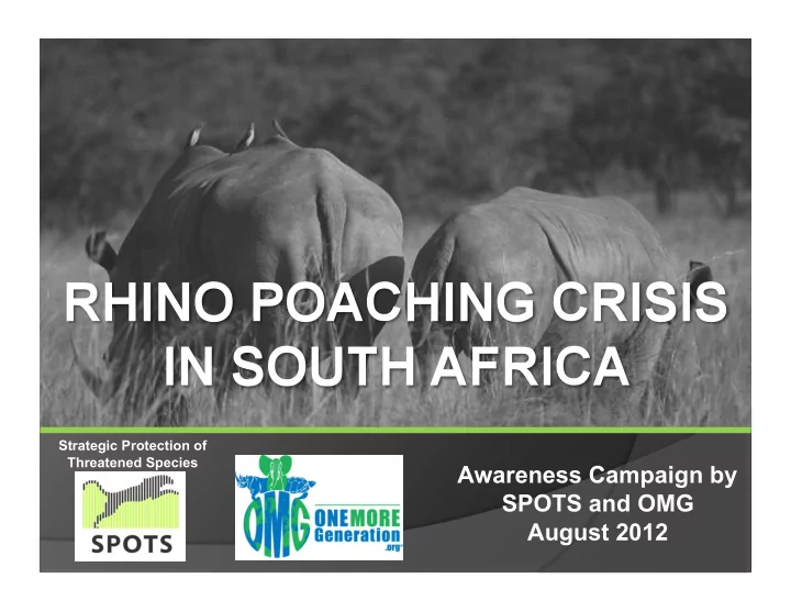 awareness campaign by spots and omg august 2012