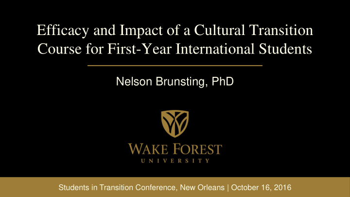 efficacy and impact of a cultural transition course for