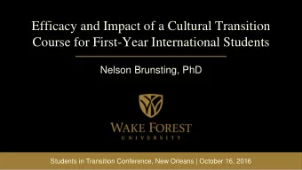Efficacy and Impact of a Cultural Transition  Course for First-Year International Students  Nelson