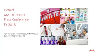 Henkel  Annual Results  Press Conference  FY 2018  Hans Van Bylen, Carsten Knobel, Kathrin Menges