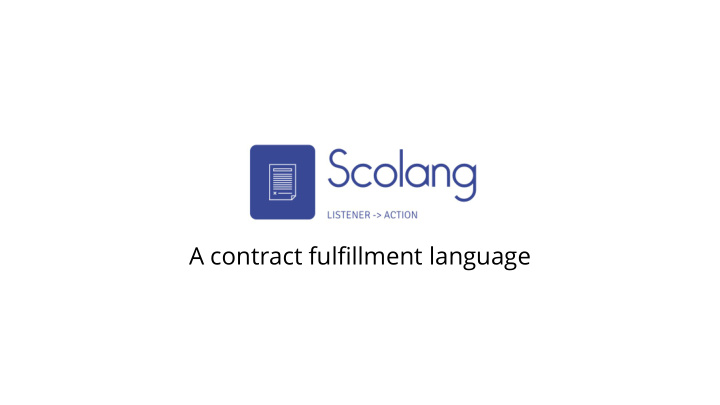 a contract fulfillment language contents