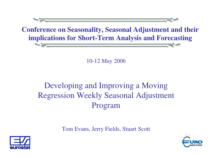 developing and improving a moving regression weekly