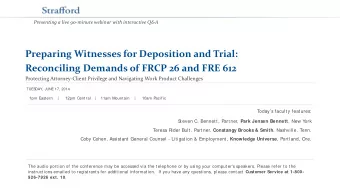 Preparing Witnesses for Deposition and Trial:  Reconciling Demands of FRCP 26 and FRE 612