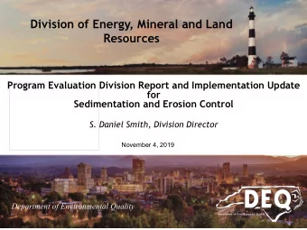 Division of Energy, Mineral and Land  Resources  Program Evaluation Division Report and
