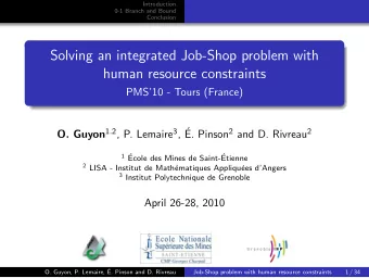 Solving an integrated Job-Shop problem with  human resource constraints  PMS10 - Tours (France)