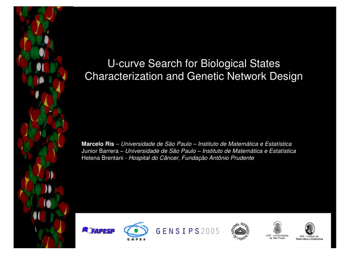 u curve search for biological states characterization and