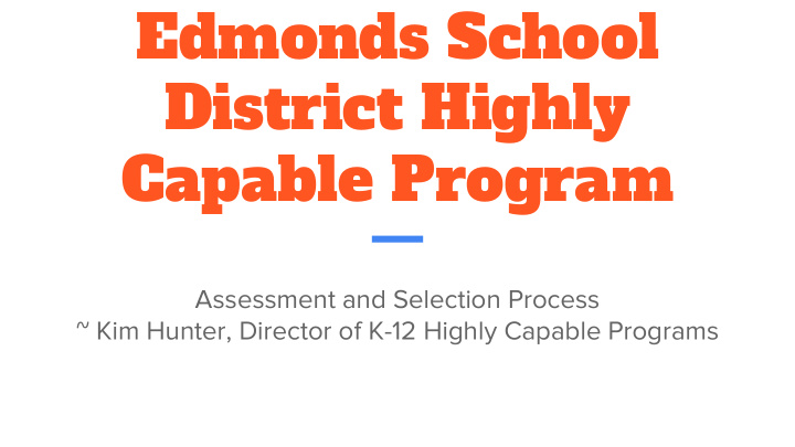 edmonds school district highly capable program