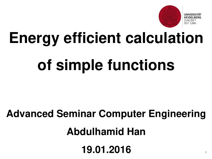 energy efficient calculation of simple functions