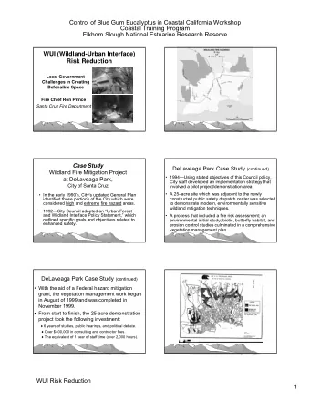 WUI (Wildland-Urban Interface)  Risk Reduction  Local Government  Challenges in Creating