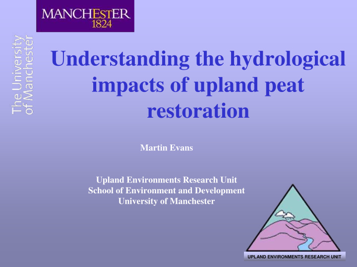 understanding the hydrological impacts of upland peat