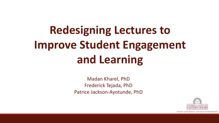 redesigning lectures to improve student engagement and