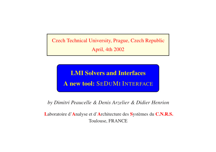 lmi solvers and interfaces