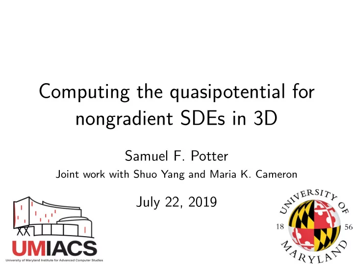 computing the quasipotential for nongradient sdes in 3d