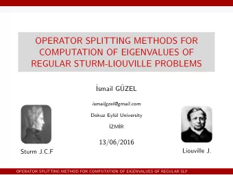 OPERATOR SPLITTING METHODS FOR  COMPUTATION OF EIGENVALUES OF  REGULAR STURM-LIOUVILLE PROBLEMS