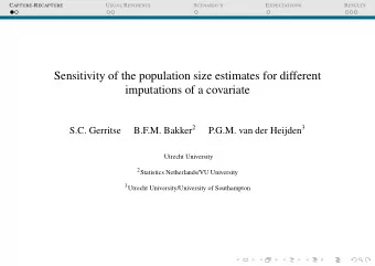Sensitivity of the population size estimates for different  imputations of a covariate B.F.M.