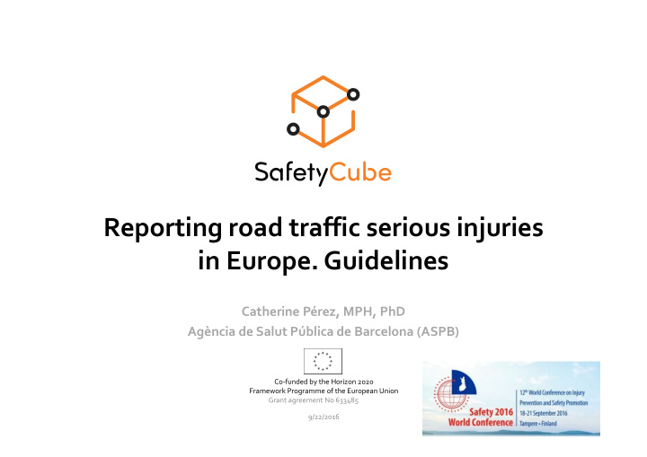 reporting road traffic serious injuries in europe