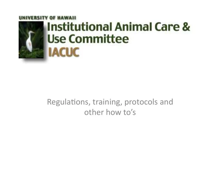 regula ons training protocols and other how to s do you