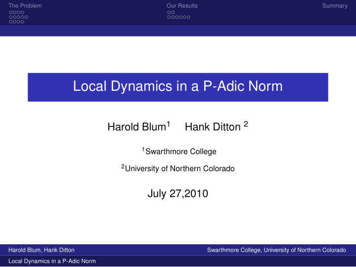 local dynamics in a p adic norm