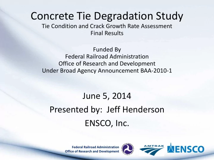 concrete tie degradation study
