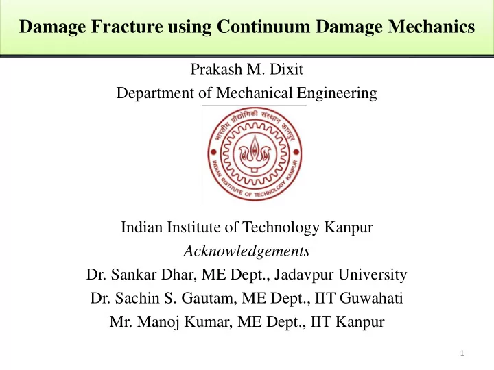 damage fracture using continuum damage mechanics prakash