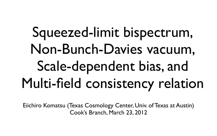 squeezed limit bispectrum non bunch davies vacuum scale