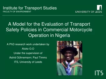 Safety Policies in Commercial Motorcycle  Operation in Nigeria  A PhD research work undertaken by