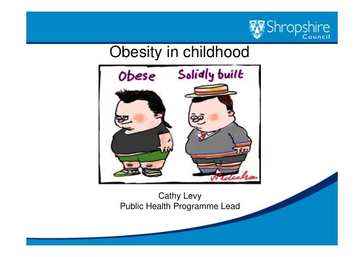 obesity in childhood