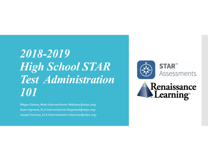 2018 2019 high school star test administration 101