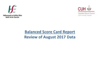 Balanced Score Card Report  Review of August 2017 Data  Balanced Scorecard  Patient  Finance